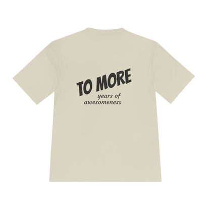 'To More' Moisture-Wicking Tee — Casual Graphic Athletic Shirt