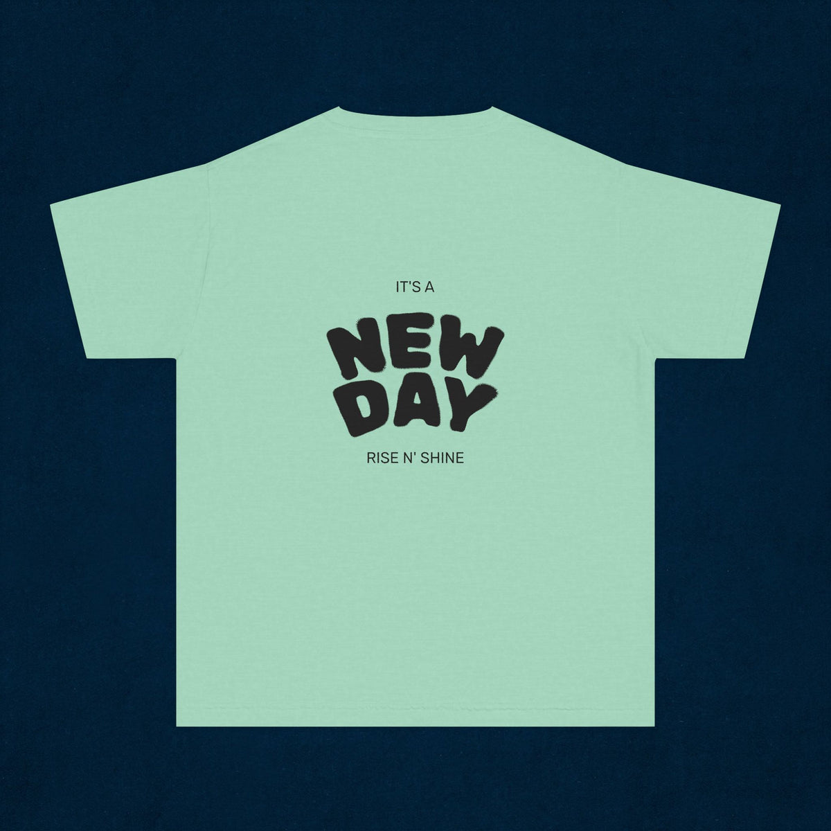 Youth Tee — "It's a New Day" Positive Graphic T-Shirt