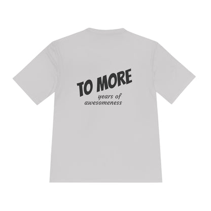 'To More' Moisture-Wicking Tee — Casual Graphic Athletic Shirt